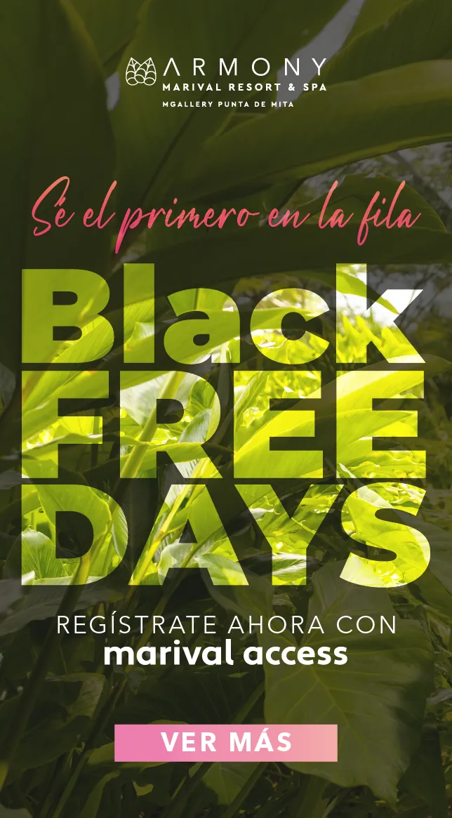 Black FREEDays: Oferta Exclusiva en Punta de Mita