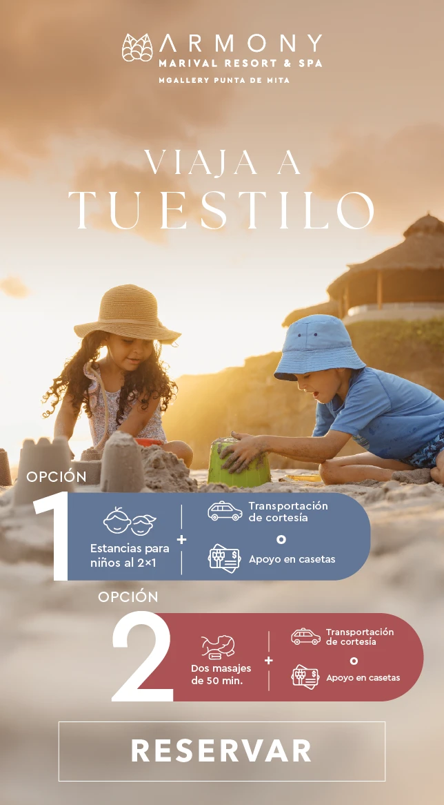 Elige las amenidades que quieres vivir todo incluido Punta de Mita